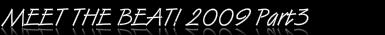 meet the beat 2009